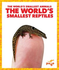 Cover image for The World's Smallest Reptiles