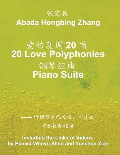 Cover image for 20 Love Polyphonies Piano Suite