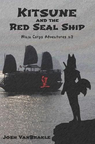 Cover image for Kitsune and the Red Seal Ship