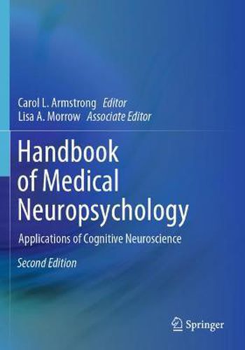 Cover image for Handbook of Medical Neuropsychology: Applications of Cognitive Neuroscience