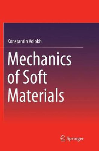 Cover image for Mechanics of Soft Materials