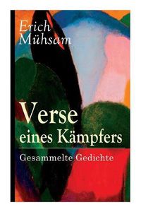 Cover image for Verse eines Kampfers: Gesammelte Gedichte: 151 Titel