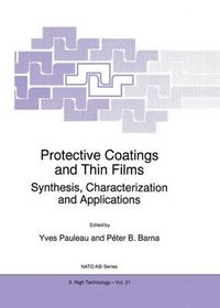 Cover image for Protective Coatings and Thin Films: Synthesis, Characterization and Applications