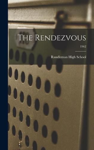 Cover image for The Rendezvous; 1962