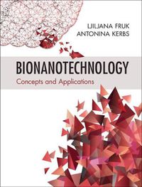 Cover image for Bionanotechnology: Concepts and Applications