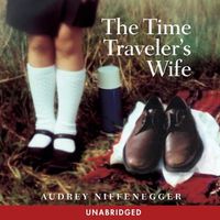 Cover image for The Time Traveler's Wife Lib/E