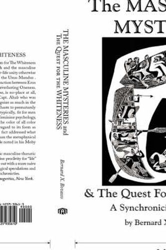 Cover image for The MASCULINE MYSTERIES and The Quest for the WHITENESS: A Synchronicity Workbook