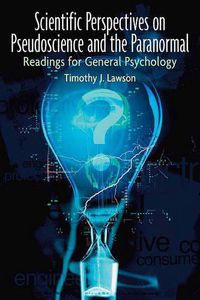 Cover image for Readings in Pseudoscience and the Paranormal Value Pack (Includes Mypsychlab Coursecompass with E-Book Student Access& Psychology: From Inquiry to Understanding)