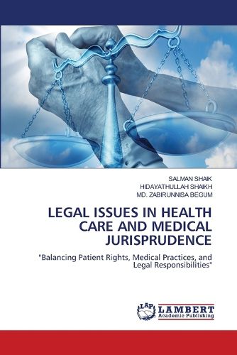 Cover image for Legal Issues in Health Care and Medical Jurisprudence