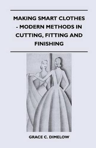 Cover image for Making Smart Clothes - Modern Methods in Cutting, Fitting and Finishing