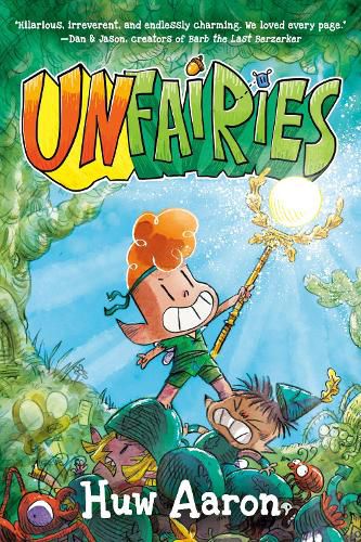 Cover image for Unfairies: A Graphic Novel