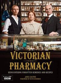Cover image for Victorian Pharmacy Remedies and Recipes