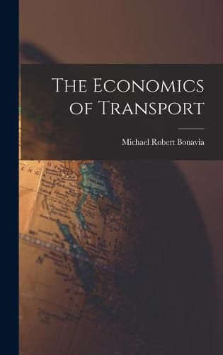 Cover image for The Economics of Transport