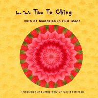 Cover image for Lao Tsu's Tao Te Ching with 81 Mandalas in Full Color