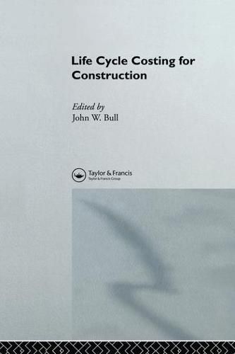 Cover image for Life Cycle Costing for Construction