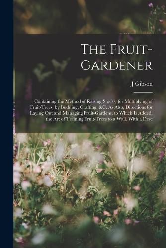 The Fruit-Gardener