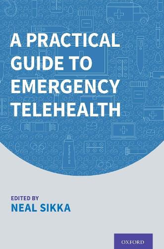 Cover image for A Practical Guide to Emergency Telehealth