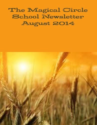 Cover image for The Magical Circle School Newsletter August 2014