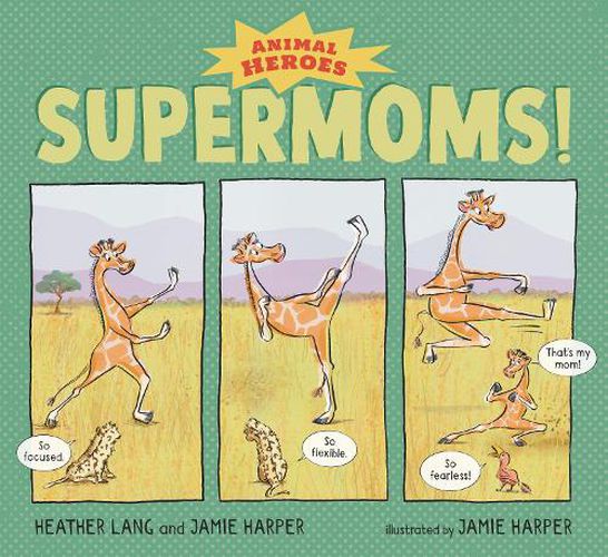Cover image for Supermoms!: Animal Heroes