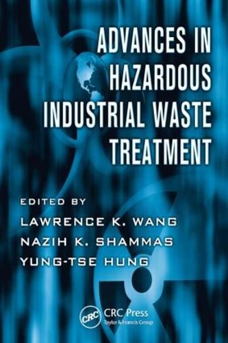 Cover image for Advances in Hazardous Industrial Waste Treatment