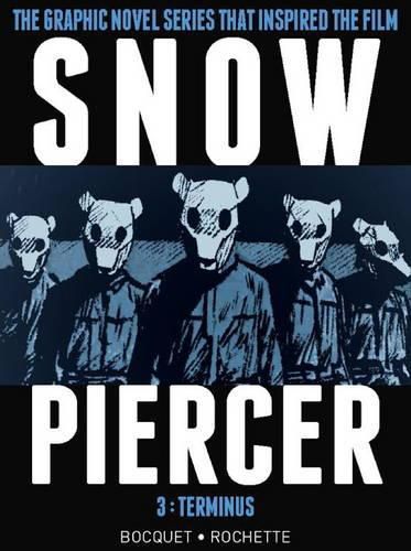 Cover image for Snowpiercer Vol. 3: Terminus