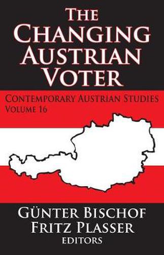 The Changing Austrian Voter: Contemporary Austrian studies, vol. 16
