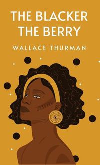 Cover image for The Blacker the Berry