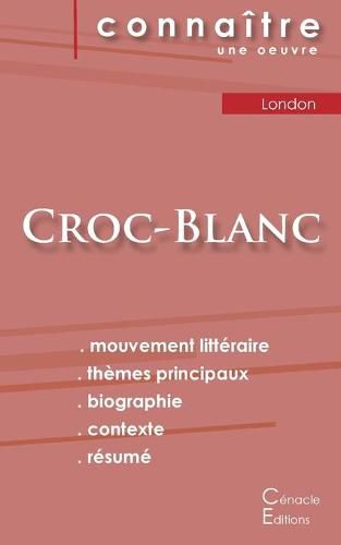 Cover image for Fiche de lecture Croc-Blanc de Jack London (analyse litteraire de reference et resume complet)