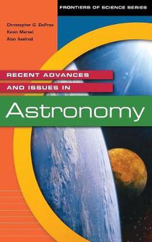 Recent Advances and Issues in Astronomy