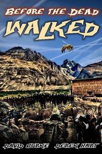 Cover image for Before The Dead Walked