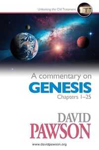 Cover image for A Commentary on Genesis Chapters 1-25