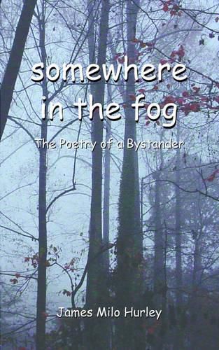 Cover image for Somewhere in the Fog