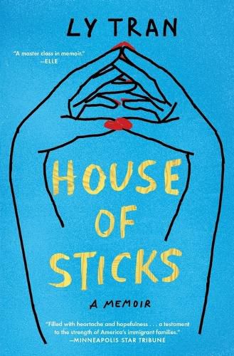 Cover image for House of Sticks: A Memoir