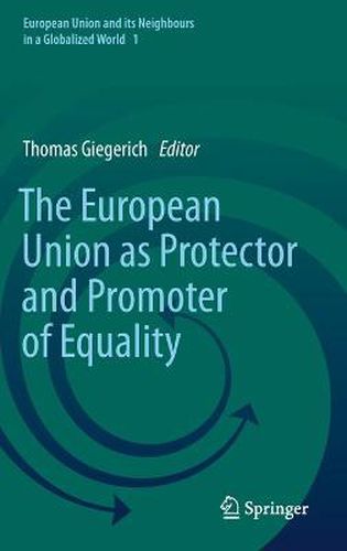 Cover image for The European Union as Protector and Promoter of Equality