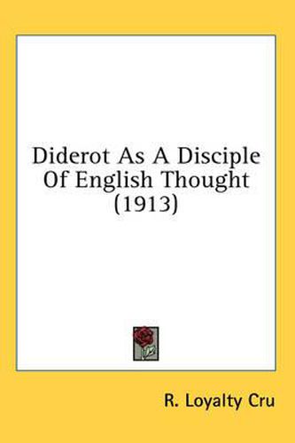 Cover image for Diderot as a Disciple of English Thought (1913)