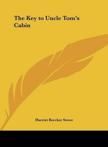 Cover image for The Key to Uncle Tom's Cabin