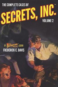 Cover image for The Complete Cases of Secrets, Inc., Volume 2