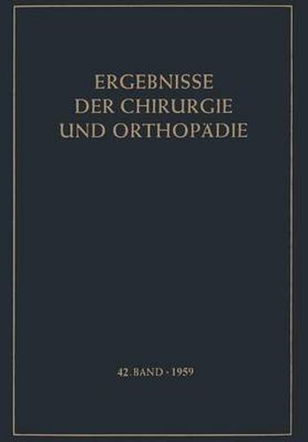 Ergebnisse der Chirurgie und Orthopadie