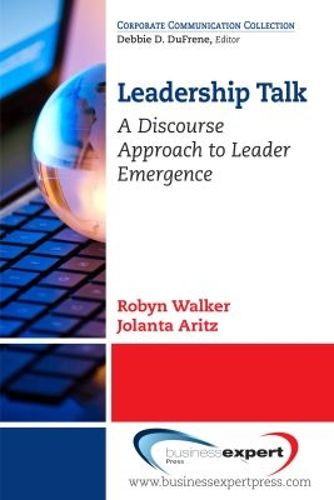 Cover image for Leadership Talk: A Discourse Approach to Leader Emergence