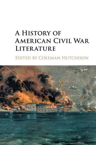 Cover image for A History of American Civil War Literature