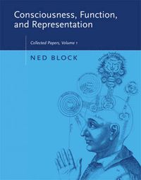 Cover image for Consciousness, Function, and Representation: Collected Papers