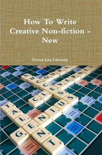 Cover image for How To Write Creative Non-fiction - New