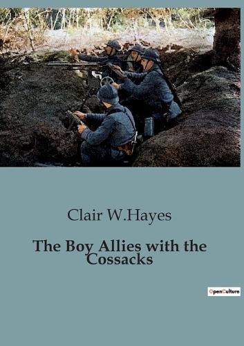 Cover image for The Boy Allies with the Cossacks