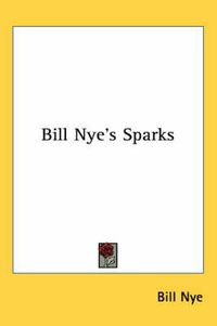 Cover image for Bill Nye's Sparks