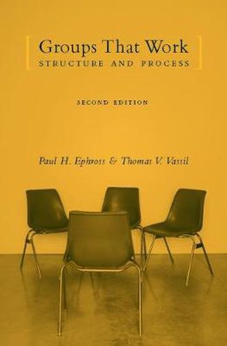 Cover image for Groups That Work: Structure and Process