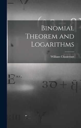 Binomial Theorem and Logarithms