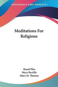 Cover image for Meditations for Religious