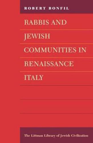 Rabbis and Jewish Communities in Renaissance Italy