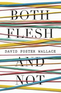Cover image for Both Flesh And Not