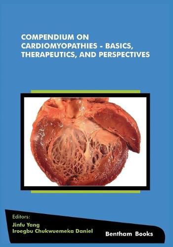 Cover image for Compendium on Cardiomyopathies - Basics, Therapeutics, and Perspectives